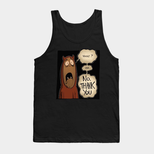 No, thank you. Tank Top by westinchurch